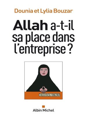 cover image of Allah a-t-il sa place dans l'entreprise ?